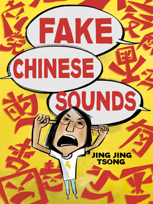 Title details for Fake Chinese Sounds by Jing Jing Tsong - Available